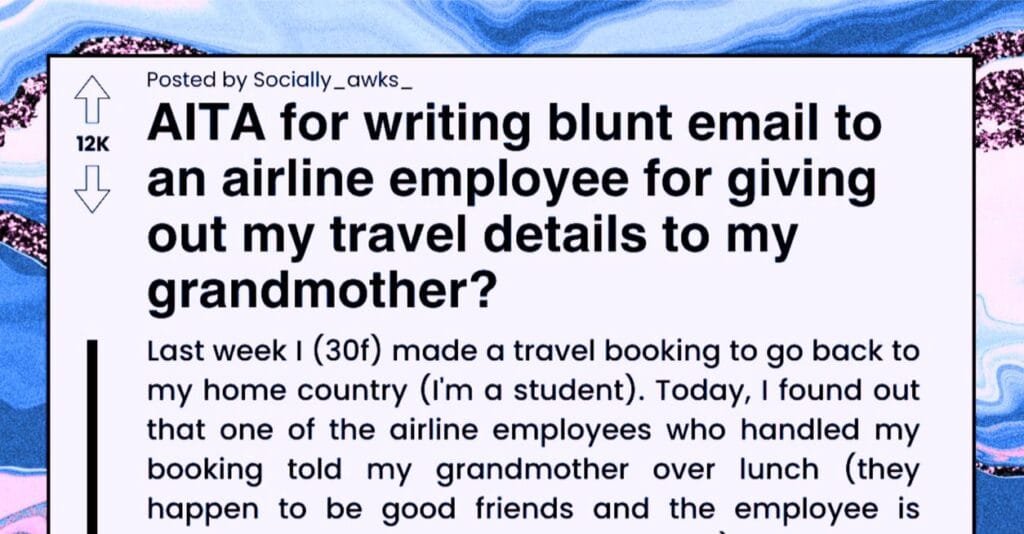 Woman Sends Crude Email To An Airline Employee For Sharing Her Grandmother Travel Information