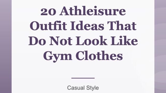 20 Athleisure Outfit Ideas That Do Not Look Like Gym Clothes