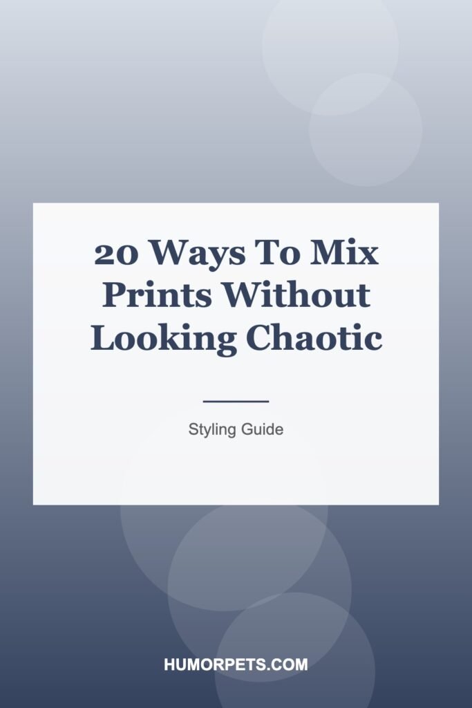20 Ways To Mix Prints Without Looking Chaotic
