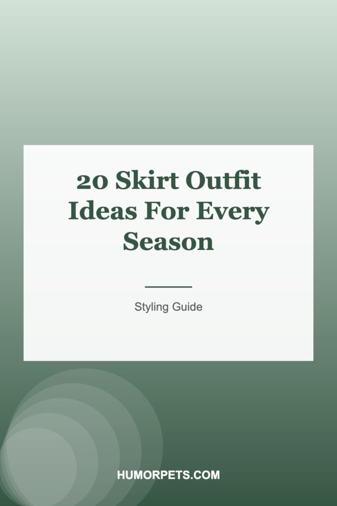 20 Skirt Outfit Ideas For Every Season